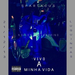 Eu Vivo A Minha Vida (Ft. Gildo Alexandrino)