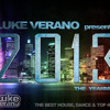 ★LUKE VERANO★ presents ★THE YEARMIX 2013★ (The Best House, Dance & Top 40 Tracks of 2013)