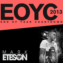 Mark Eteson - EOYC 2013 (Aired 20.12.13 @ 10pm GMT)