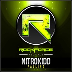 NitroKIDD - Falling (Chris Ride & NitroKIDD Ultimate Remix) OUT NOW!