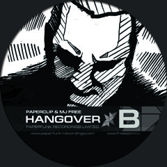 Paperclip & MJ Free - Hangover (PPRFNKL001)