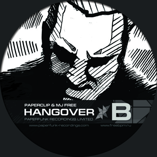 Paperclip & MJ Free - Hangover (PPRFNKL001)