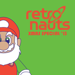 Retronauts Holiday 2013 Extravaganza