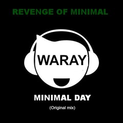 Waray - Minimal Day (2013)