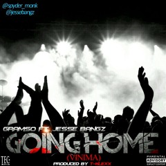 Going Home (Vinima) Gramso ft Jesse Bangz