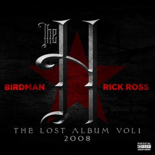 Rick Ross, Birdman - Dont Hustle Again Feat Kevin Rudolf (DatPiff Exclusive)