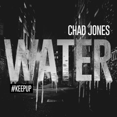Water - Chad Jones