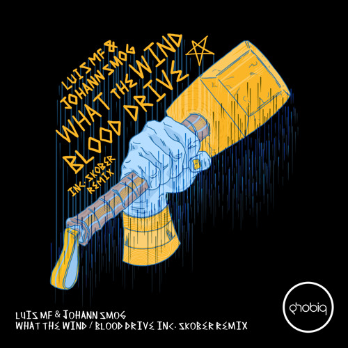 Johann Smog & Luis MF - What The Wind (Skober Remix)