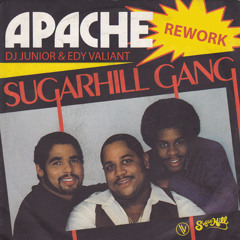 Sugarhill Gang - Apache (Dj Junior & Edy Valiant Rework) [Free Download]