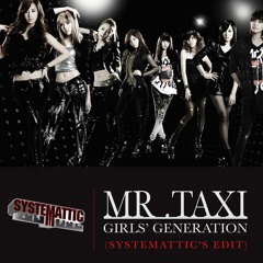 Mr. Taxi (Systemattic Edit)