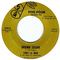 Tony La Mar & The Band Of Bachelors Brown Sugar
