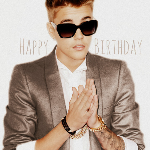 Stream Justin Bieber wishes you a Happy Birthday. by Ana Fatia | Listen  online for free on SoundCloud