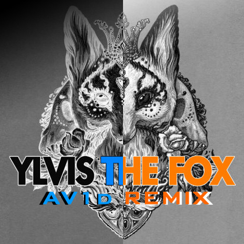 The Fox (AV1d remix)