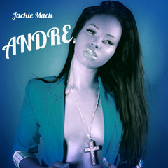 JACKIE MACK - ANDRE