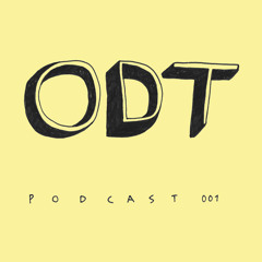 O.D.T. Podcast 001 by Wyzzam