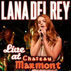 Lana Del Rey - Video Games (Live At The Chateau Marmont)