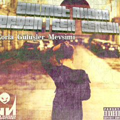 Serşah ft. Zulmet Ahcar & Efgan-i Şer - Zorla Gülüşler Mevsimi