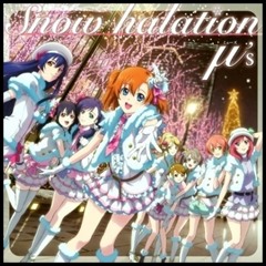 【ラブライブ! School Idol Project】Snow Halation【9 Idols Groupcover】『download in description』