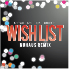 Wish List (KronicPanda Remix)