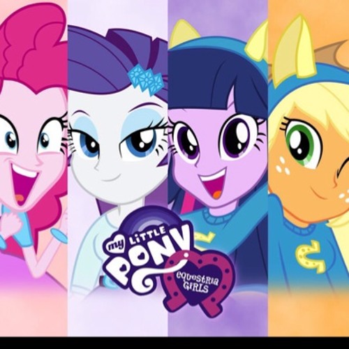 Stream My Little Pony Equestria Girls SONG