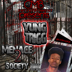 Yung Trigg- Uon Know