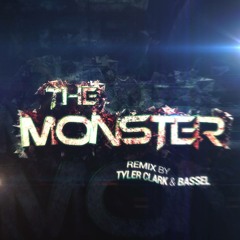 The Monster - Eminem ft Rihanna (Tyler Clark and Bassel Trap Remix)