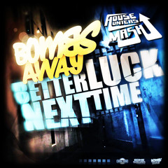 Better Luck Next Time (House Hunters sMashup) [FREE DOWNLOAD]