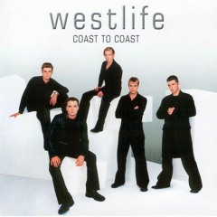 westlife - y love (coast to coast) [half]