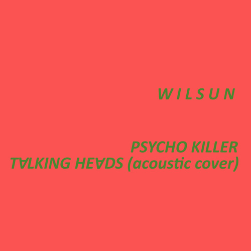 Psycho Killer - Talking Heads - acoustic cover (for John)