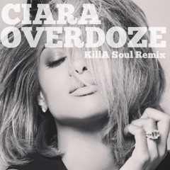 CIARA - OVER DOZE REMIX
