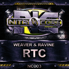[NC003] RTC (Original Mix) - Weaver & Ravine OUT NOW