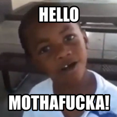 HELLO MOTHAFUCKA!! PRODX IG:@DJSUEDE