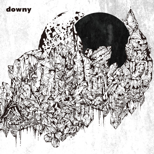 downy - 時雨前 （Edit）