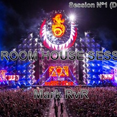 BIG ROOM HOUSE SESSION Nº1 (Dec 2013) - Mark RvR