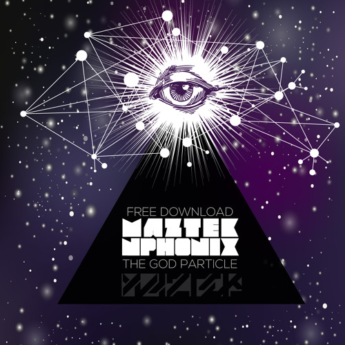 Maztek & NPhonix - The God Particle [FREE DOWNLOAD]