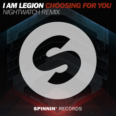 Choosing For You (Nightwatch Remix)