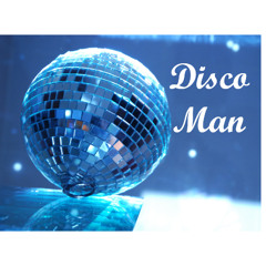 Disco Man