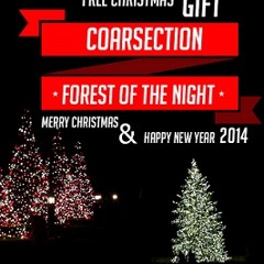 [2013]Coarsection - Forest Of The Night
