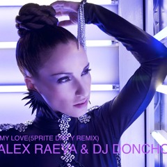 Alex Raeva & DJ Doncho - My Love (5prite Remix) FREE DOWNLOAD!!!