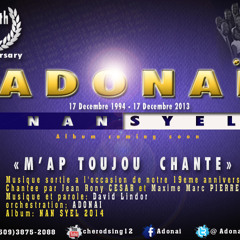 Adonai-M'ap toujou chante