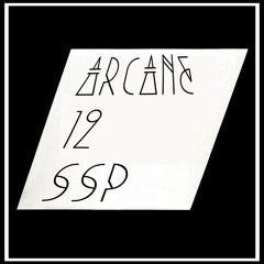 Sous_Sol Podcast ♒ ARCANE ♒ 012