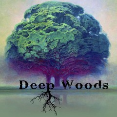 Deep Woods - Lost in the Deep Oak Forest