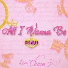 All I Wanna Be