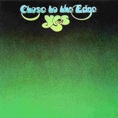 Close To The Edge, Part 3: I Get Up, I Get Down - Yes [COVER]