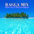 Artwork for FELIPE RODRIGUEZ - RAGGA MIX (Go Pato - Got 2 Love U - Champion)