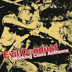 09. Evil Conduct - The Voice Of OI!