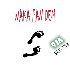 Waka pan dem ...... Sunshine  9ja salone bobo at Freetown