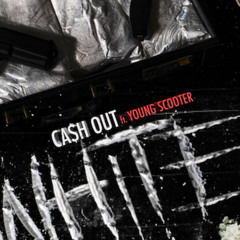 Ca$h Out ft. Young Scooter - White