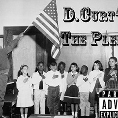 D.Curtains - The Pledge (Prod. by Antman)