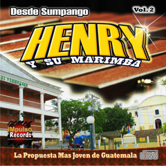 Mini Mix Chapín - Henry y su Marimba